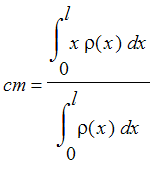 cm = Int(x*rho(x),x = 0 .. l)/Int(rho(x),x = 0 .. l)