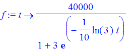 f := proc (t) options operator, arrow; 40000/(1+3*exp(-1/10*ln(3)*t)) end proc