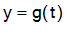 y = g(t)