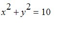 x^2+y^2 = 10