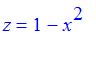 z = 1-x^2