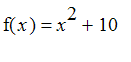 f(x) = x^2+10