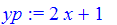 yp := 2*x+1