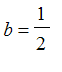 b = 1/2