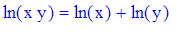 ln(x*y) = ln(x)+ln(y)