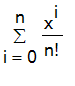 sum(x^i/n!,i = 0 .. n)