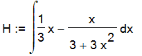 H := Int(1/3*x-x/(3+3*x^2),x)