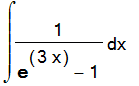 Int(1/(exp(3*x)-1),x)