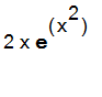 2*x*exp(x^2)
