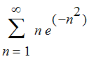 Sum(n*e^(-n^2),n = 1 .. infinity)