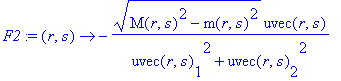 F2 := proc (r, s) options operator, arrow; -sqrt(M(...