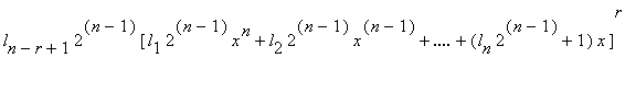 l[n-r+1]*2^(n-1)*[l[1]*2^(n-1)*x^n+l[2]*2^(n-1)*x^(...