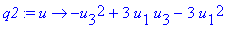 q2 := proc (u) options operator, arrow; -u[3]^2+3*u...