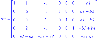 T2 := matrix([[1, 1, -1, 0, 0, 0, -b1], [0, -2, 1, ...