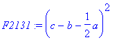 F2131 := (c-b-1/2*a)^2