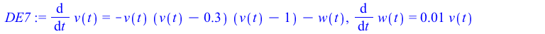 diff(v(t), t) = `+`(`-`(`*`(v(t), `*`(`+`(v(t), `-`(.3)), `*`(`+`(v(t), `-`(1)))))), `-`(w(t))), diff(w(t), t) = `+`(`*`(0.1e-1, `*`(v(t))), `-`(`*`(0.4e-2, `*`(w(t)))))