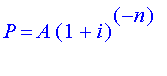 P = A*(1+i)^(-n)