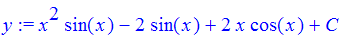 y := x^2*sin(x)-2*sin(x)+2*x*cos(x)+C