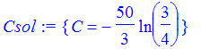 Csol := {C = -50/3*ln(3/4)}