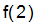 f(2)