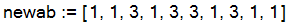 newab := [1, 1, 3, 1, 3, 3, 1, 3, 1, 1]