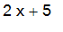 2*x+5