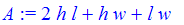 A := 2*h*l+h*w+l*w