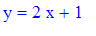 y = 2*x+1