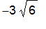 -3*sqrt(6)