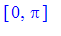 [0, Pi]