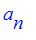 a[n]
