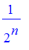 1/(2^n)