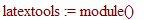 latextools := module () local bigcolorlist, cc, correctcc, ABBREVS, ABBREVSAMS, AMSMACROS, DOCSTYLE, DOCSTYLEAMS, FONTS, LENGTHS, MACROS, PKGS, PKGSAMS, PSTYLE, PREAMBLE, PSTYLEAMS, SSFONTS, VERSION, c...
