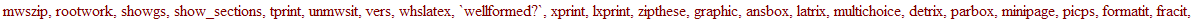 latextools := module () local bigcolorlist, cc, correctcc, ABBREVS, ABBREVSAMS, AMSMACROS, DOCSTYLE, DOCSTYLEAMS, FONTS, LENGTHS, MACROS, PKGS, PKGSAMS, PSTYLE, PREAMBLE, PSTYLEAMS, SSFONTS, VERSION, c...