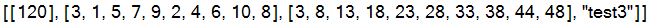 versions := [[[100], [1, 2, 5, 4, 3, 6, 7, 8, 9, 10], [1, 6, 11, 16, 21, 26, 31, 36, 42, 46], 