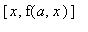 [x, f(a,x)]