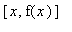 [x, f(x)]