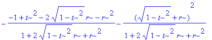 -(-1+t^2-2*sqrt(1-t^2)*r-r^2)/(1+2*sqrt(1-t^2)*r+r^...