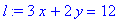 l := 3*x+2*y = 12