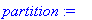 partition := [[I1, I2, RA, PS, Pra, AAA, SAS], [T1,...
