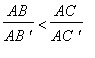 AB/(AB*`'`) < AC/(AC*`'`)