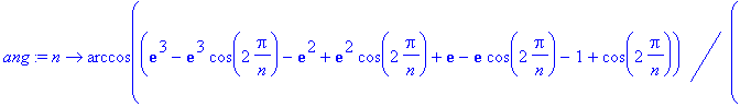 ang := proc (n) options operator, arrow; arccos((ex...