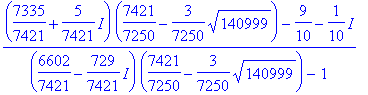 ((7335/7421+5/7421*I)*(7421/7250-3/7250*sqrt(140999...