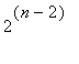 2^(n-2)