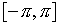 [-\pi,\pi]