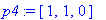 p4 := [1, 1, 0]