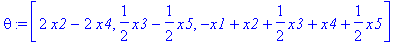 theta := vector([2*x2-2*x4, 1/2*x3-1/2*x5, -x1+x2+1...
