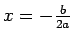 $x=-\frac{b}{2a}$
