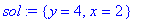 sol := {y = 4, x = 2}