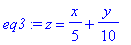 eq3 := z = 1/5*x+1/10*y